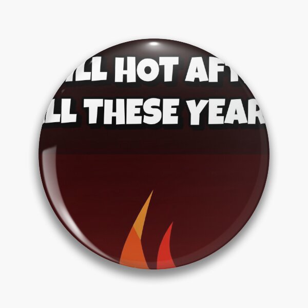 Item preview, Still Hot After All These Years Funny Anniversary Card designed and sold by Remy's Golden Goods.