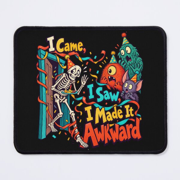 Item preview, I Came, I Saw, I Made It Awkward clever Halloween designed and sold by JollyNib.