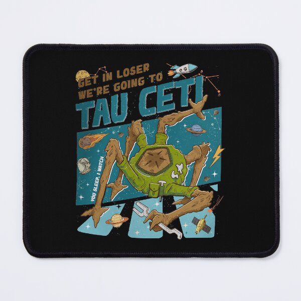 Item preview, Project Hail Mary - Get In Loser Tau Ceti - Project Hail Mary - Get in Loser We’re Going To Tau Ceti designed and sold by UnalTrisTT.