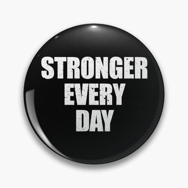 Item preview, Stronger Every Day - Workout Gym Motivational Quote designed and sold by anerahilsya.