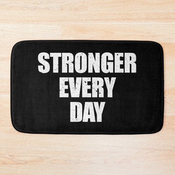 Item preview, Stronger Every Day - Workout Gym Motivational Quote designed and sold by anerahilsya.