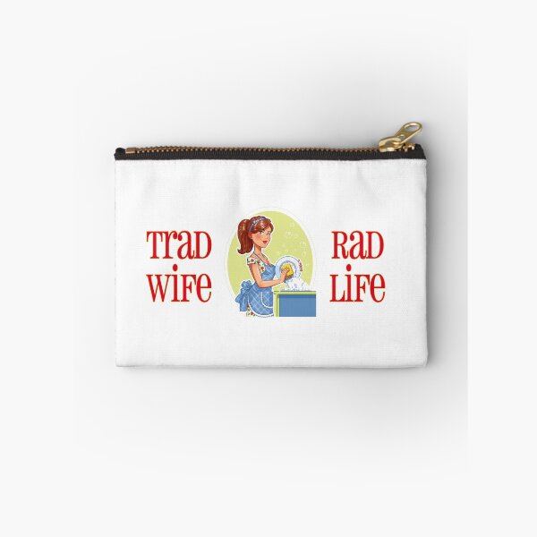 Item preview, Trad Wife Rad Life (on White) designed and sold by PawsitiveMum3.