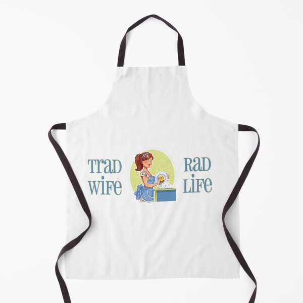 Item preview, Trad Wife Rad Life (Blue on White) designed and sold by PawsitiveMum3.