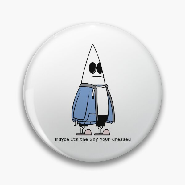 Item preview, Maybe its the way your dressed designed and sold by JAKESSHOPPYY.