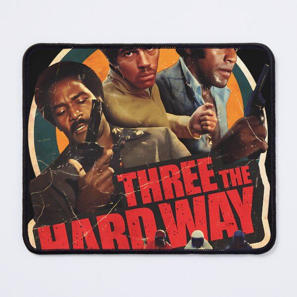 Item preview, Three The Hard Way (1974) designed and sold by MauriliaHernand.