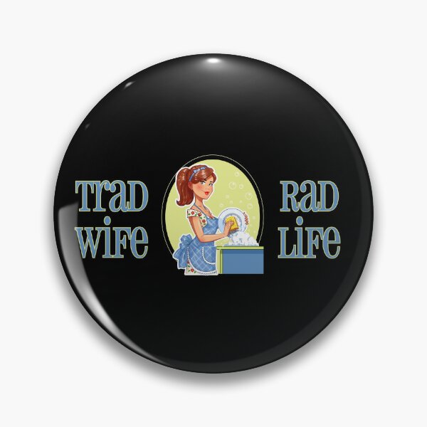Item preview, Trad Wife Rad Life (Blue on Black) designed and sold by PawsitiveMum3.