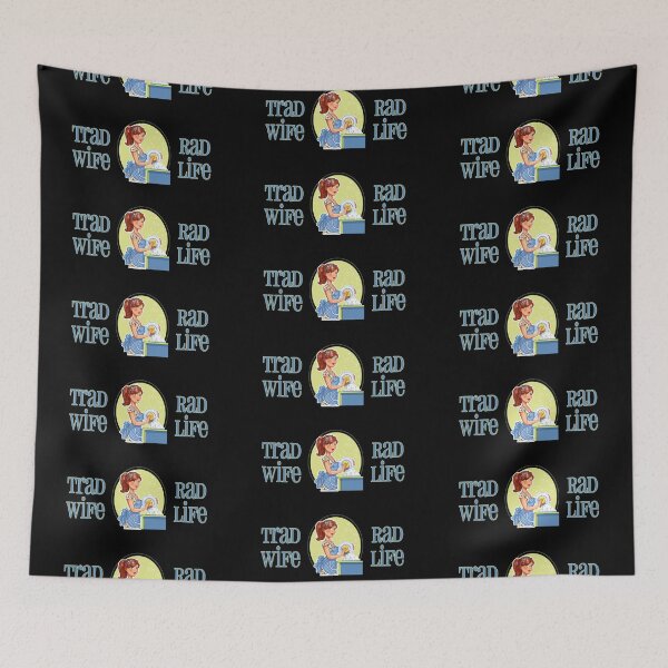 Item preview, Trad Wife Rad Life (Blue on Black) designed and sold by PawsitiveMum3.
