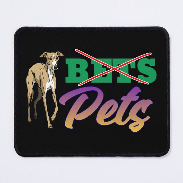 Item preview, Greyhounds are Pets, not Bets. designed and sold by NatMadCow Designs.