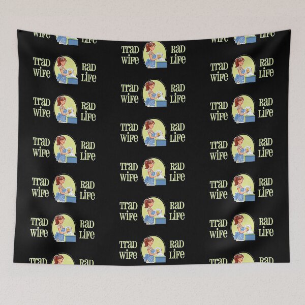 Item preview, Trad Wife Rad Life (Green on Black) designed and sold by PawsitiveMum3.