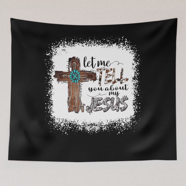 Item preview, Let Me Tell You About My Jesus Shirt Christian Bible God designed and sold by PeggyGilligan.