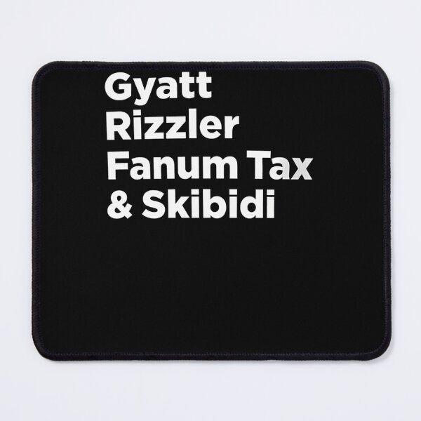 Item preview, Gyatt Rizzler Fanum Tax  Skibidi  designed and sold by giltonorm.