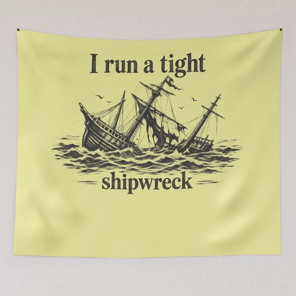Item preview, Vintage Shipwreck, I Run A Tight Shipwreck designed and sold by Boiledbrain-SP.