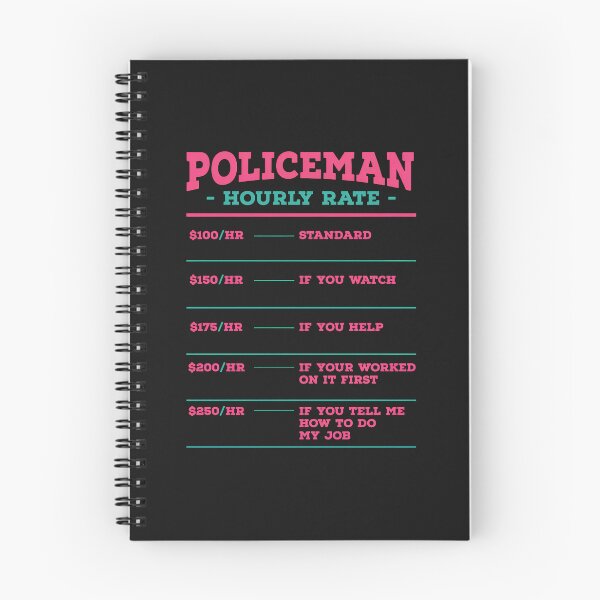 Item preview, Policeman Hourly Rate Funny Law Enforcement Gift designed and sold by YarningsandYear.