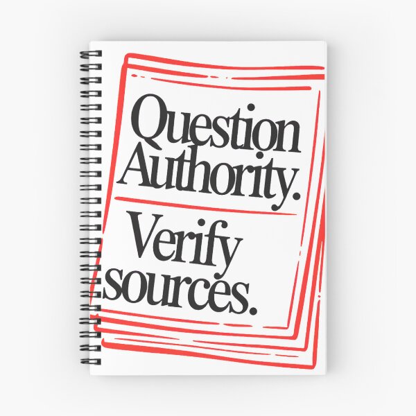 Item preview, Question Authority Verify Sources Media Literacy Design designed and sold by ys96.