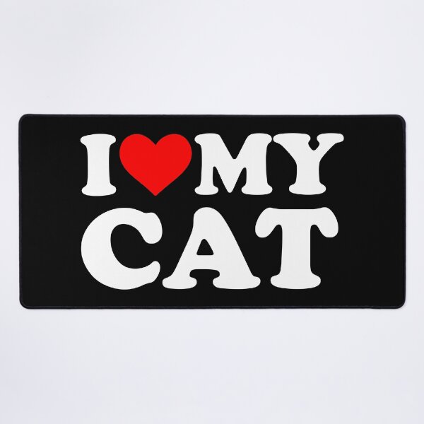 Item preview, I love my cat designed and sold by Crazycatgraphic.