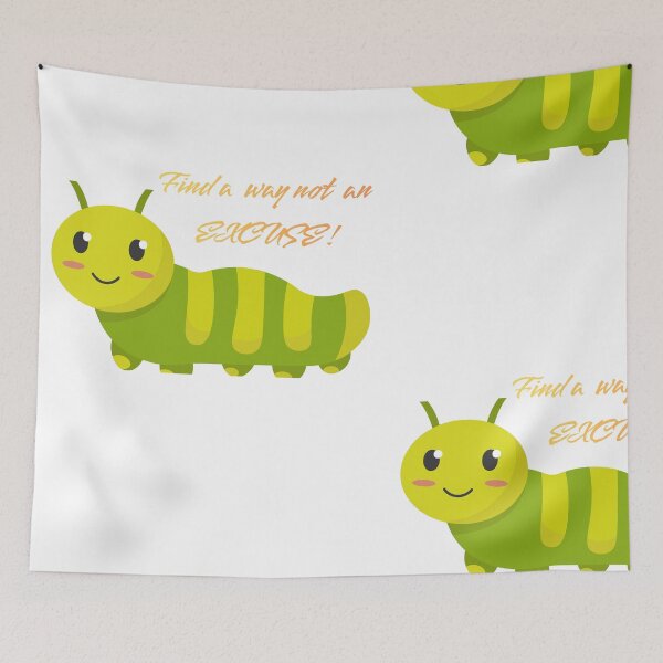 Item preview, Find A Way Not An Excuse - Cute Caterpillar Hustle Culture Quote designed and sold by symas.