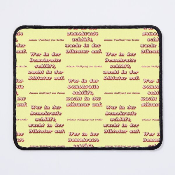 Item preview, "He who sleeps in a democracy" - Goethe quote (Retro) designed and sold by Mauswohn.