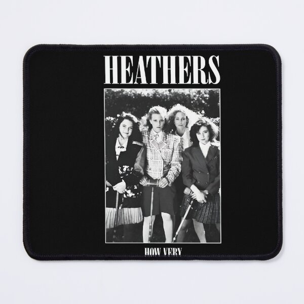 Item preview, Heathers Iconic Photo How Very Tribute designed and sold by Tawnat-Zl9at.