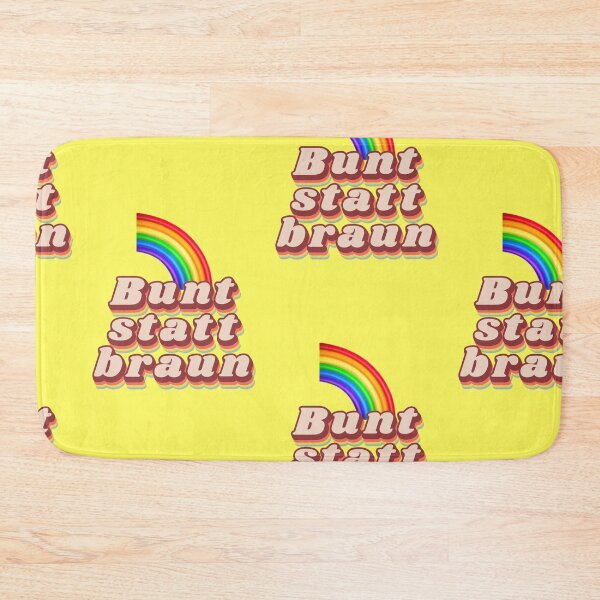 Item preview, Colorful instead of brown, rainbow slogan, tolerance, diversity designed and sold by Mauswohn.