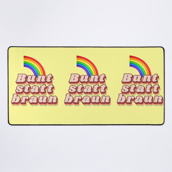 Item preview, Colorful instead of brown, rainbow slogan, tolerance, diversity designed and sold by Mauswohn.