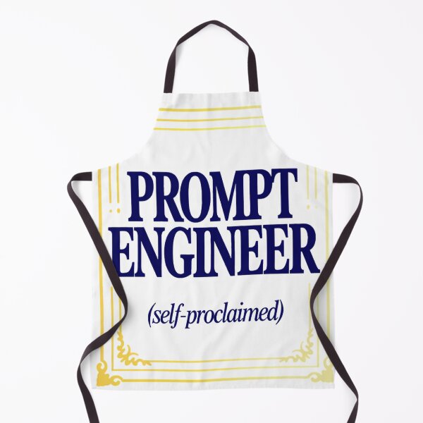 Item preview, Prompt Engineer Self Proclaimed Funny AI Job Title designed and sold by ys96.