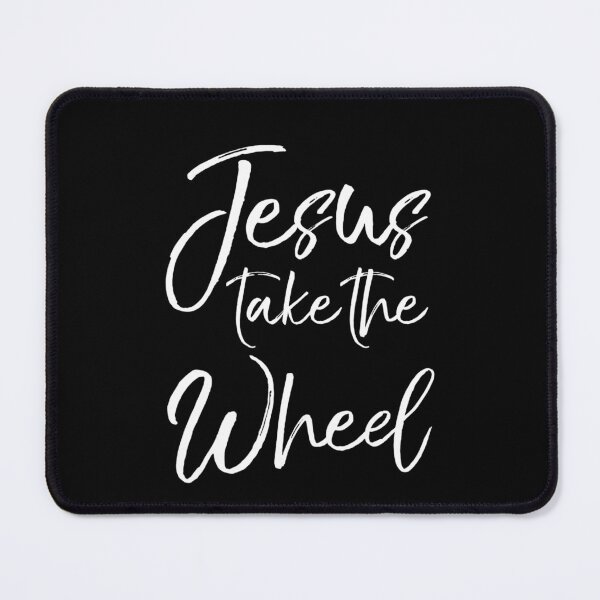 Item preview, Christian Faith Quote for Women Cute Jesus Take the Wheel designed and sold by markbauch.