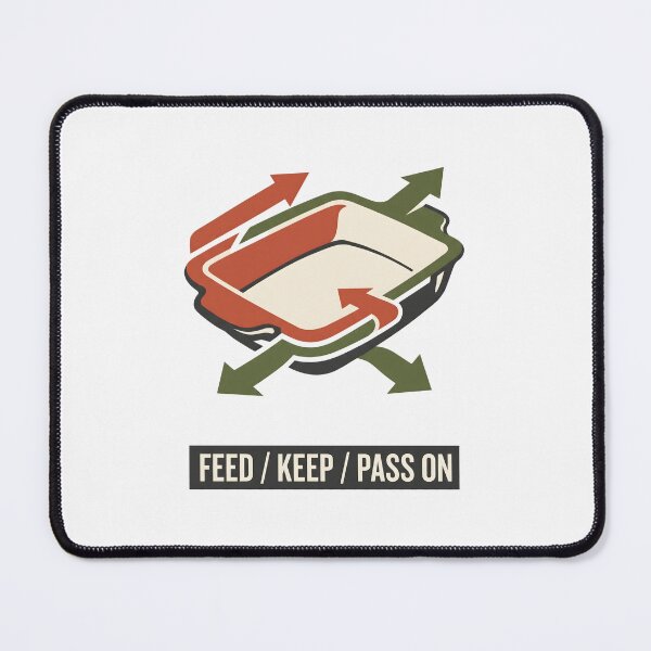 Item preview, Feed Keep Pass On Baking Casserole Dish Graphic designed and sold by SplashTastic.