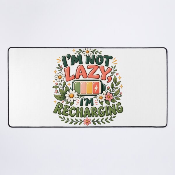 Item preview, I'm Not Lazy I'm Recharging Funny Floral Battery Quote designed and sold by TibbuTees.
