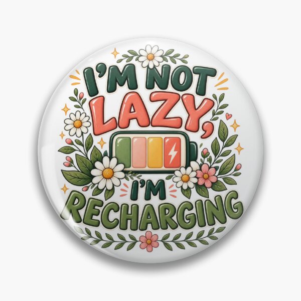 Item preview, I'm Not Lazy I'm Recharging Funny Floral Battery Quote designed and sold by TibbuTees.