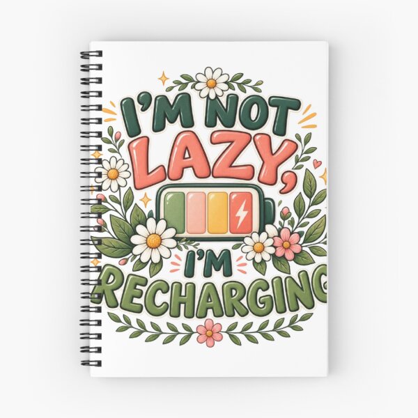 Item preview, I'm Not Lazy I'm Recharging Funny Floral Battery Quote designed and sold by TibbuTees.