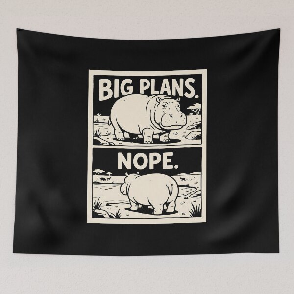 Item preview, Big Plans Nope Funny Hippo Introvert Humor Graphic designed and sold by SplashTastic.