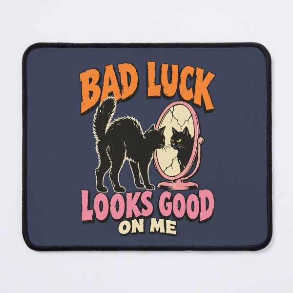 Item preview, Bad Luck Looks Good on Me Black Cat designed and sold by pixiedustpaint.