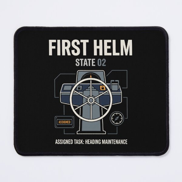 Item preview, First Helm Heading Maintenance Boat Captain Sailing Graphic designed and sold by SplashTastic.