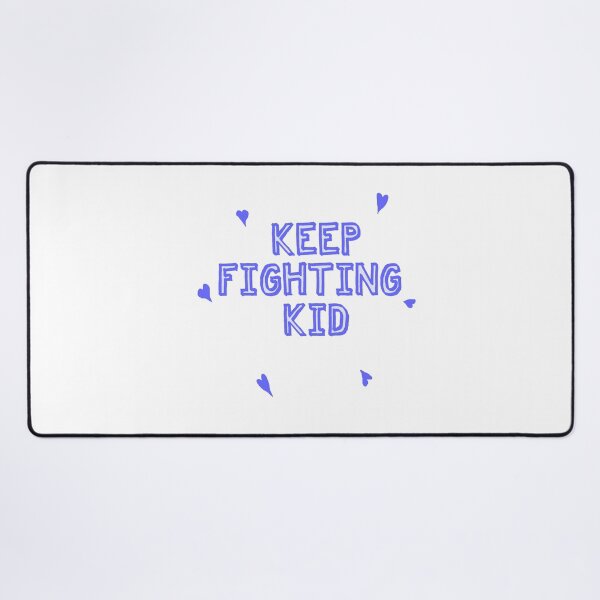 Item preview, Keep Fighting Kid designed and sold by Shooz34.