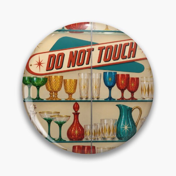 Item preview, Do Not Touch Mid Century Balkan Household Humor designed and sold by OfficialBalkan.