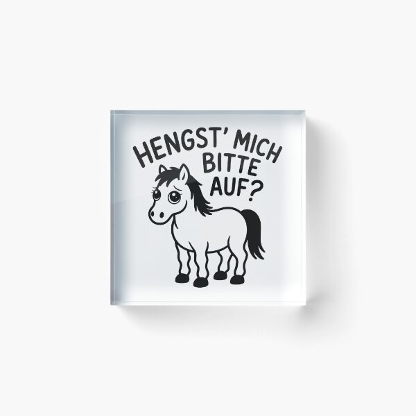 Aperçu de l'œuvre Hengst mich bitte auf — Lustiges Wortspiel Design créée et vendue par LoFizzy.
