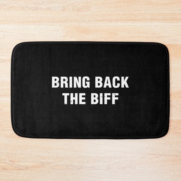 Item preview, Bring Back The Biff  designed and sold by leighmota.