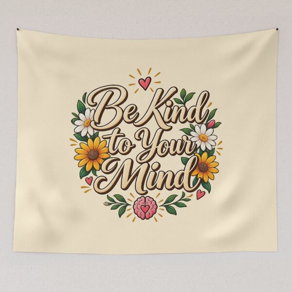 Item preview, Be Kind to Your Mind Floral  designed and sold by Hari Arts.