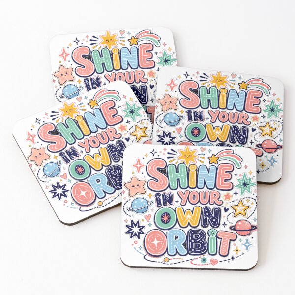 Item preview, Shine in Your Own Orbit Cute Cosmic Space Positive Quote Art Design designed and sold by inkoutninja.
