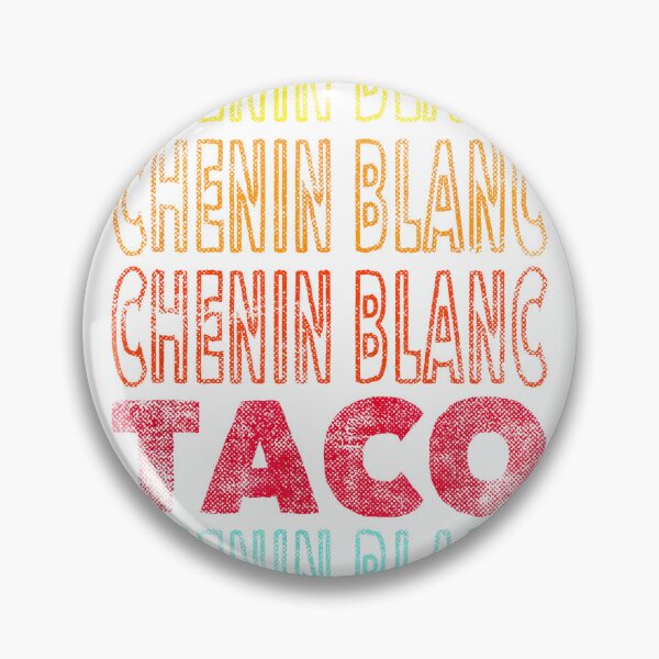 Item preview, Funny Vintage Style Chenin Blanc and Taco Lover T-Shirt designed and sold by TinyHands-Art.