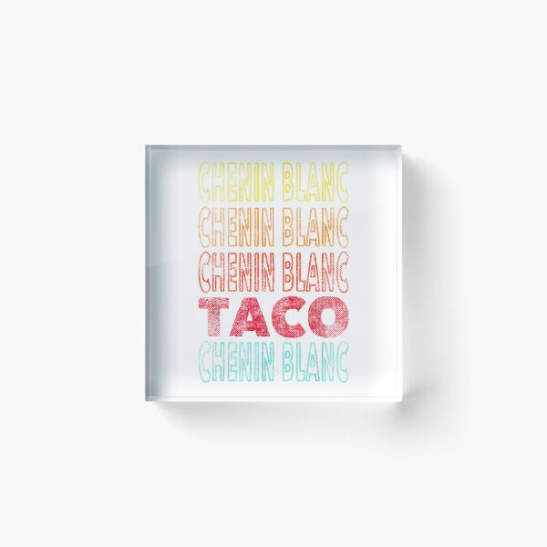 Item preview, Funny Vintage Style Chenin Blanc and Taco Lover T-Shirt designed and sold by TinyHands-Art.