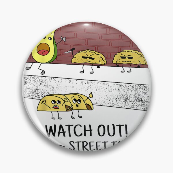 Item preview, Funny Watch Out Those Are StreetTacos Humorous Knife Design T-Shirt designed and sold by Pahagh19.