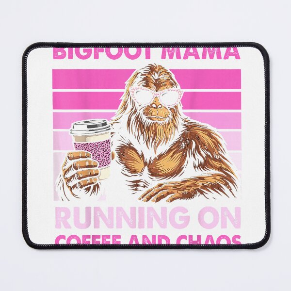 Item preview, Funny Women's Coffee Lover Humor Bigfoot Mama Sasquatch Mom T-Shirt designed and sold by KeathyArt.