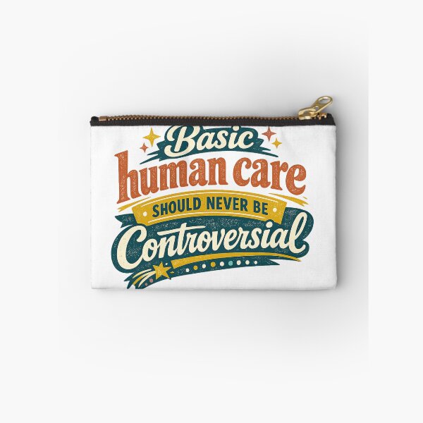 Item preview, Basic Human Care Should Never Be Controversial Compassion Quote Retro Art designed and sold by inkoutninja.