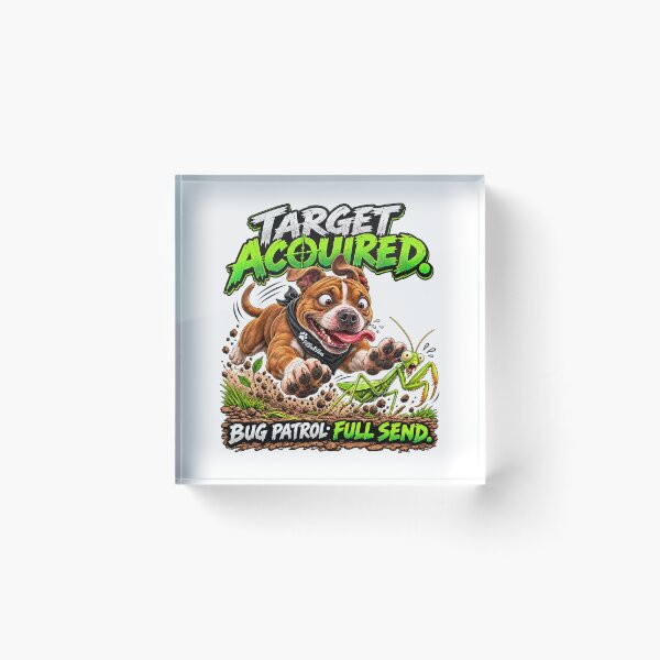 Item preview, Target Acquired - Playful PitBull Dog 'Bug Patrol: Full Send' Graphic designed and sold by PitBullVibes.com.