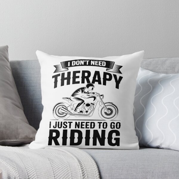 Item preview, I Don't Need Therapy I Just Need To Go Riding – Biker Design designed and sold by LoFizzy.