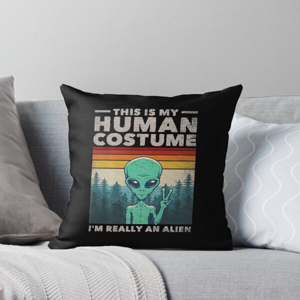 Item preview, This Is My Human Costume I Am Really An Alien Art designed and sold by galahgalih10.