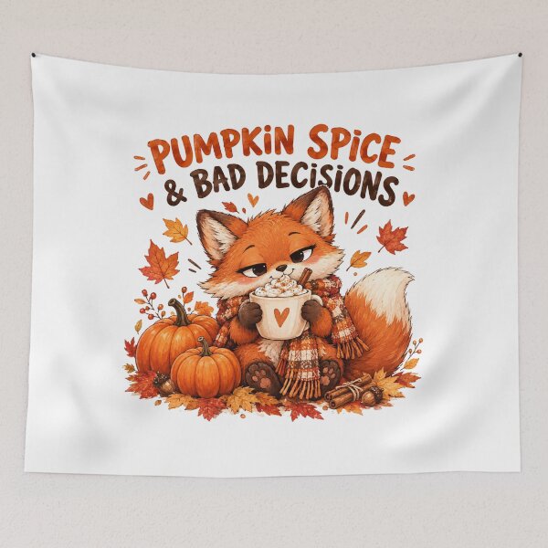 Item preview, Pumpkin Spice & Bad Decisions – Cute Cozy Fox Autumn Design designed and sold by DreamyBrushArt.