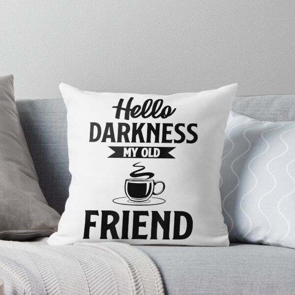 Item preview, Hello Darkness My Old Friend Shirt Funny Coffee T-shirts T-Shirt designed and sold by fine line.