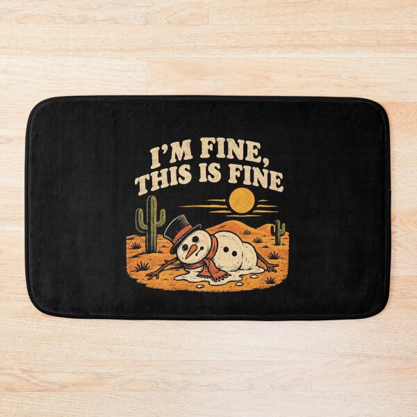 Item preview, I'm Fine This Is Fine Snowman designed and sold by TheEndDesign.